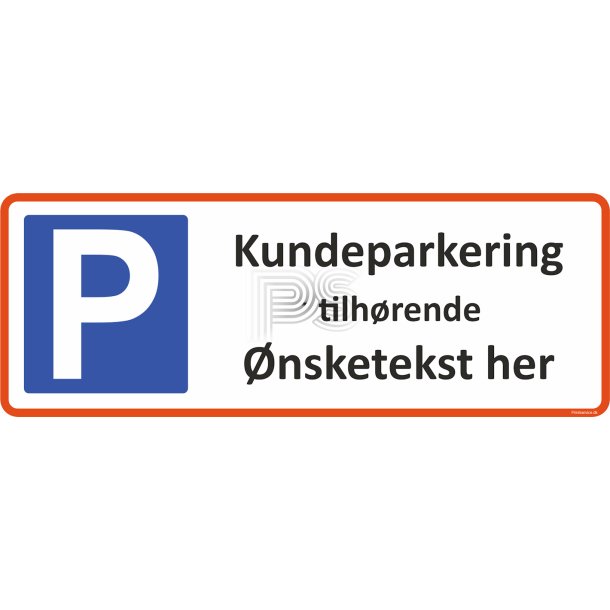 Parkeringsskilt - kundeparkering