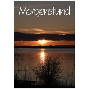 Morgenstund Plakat