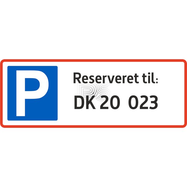 Parkeringsskilt - Reserveret til nummerplade