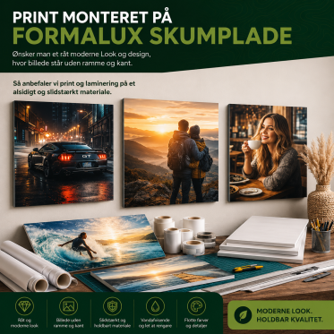 Print monteret p&aring; Formalux skumplade
