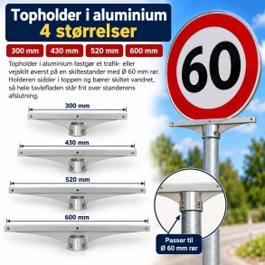 Topholder i aluminium � f�s i 4 st�rrelser