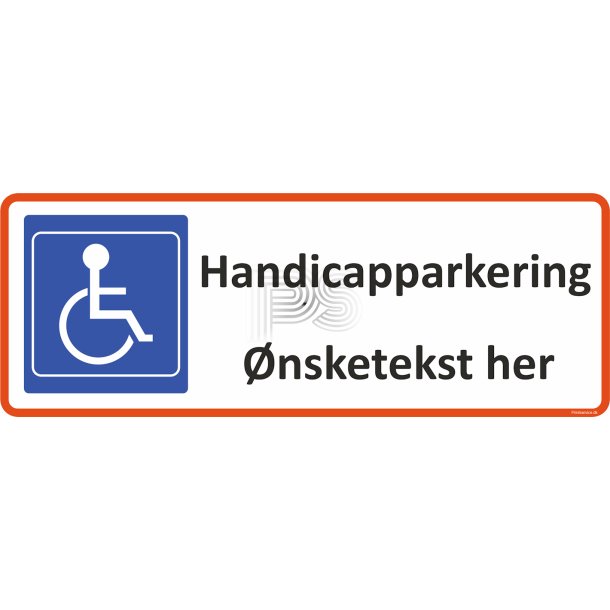 Parkeringsskilt - Handicap parkering
