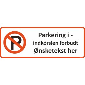 Parkeringsskilt - parkering foran port