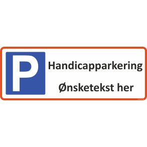 Parkeringsskilt - Handicap parkering