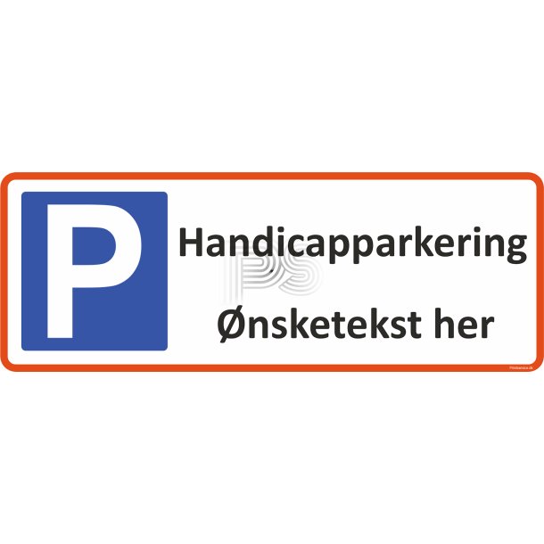 Parkeringsskilt - Handicap parkering